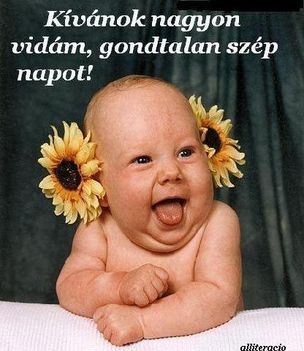 VIDÁM, GONDTALAN, SZÉP NAPOT!