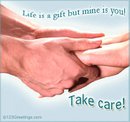 take care of my life