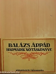 A könyv címe: Balázs Árpád harmadik nótáskönyve 