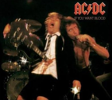 Acdc_If_You_Want_Blood_You've_Got_It