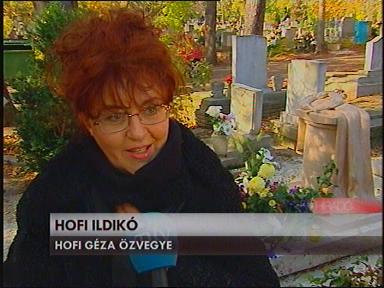 Hofi Géza özvegye Ildikó köszöni, hogy nem felejtették el Gézát.
