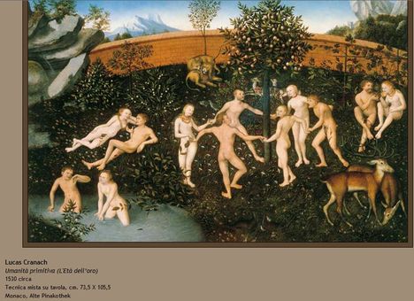 Lucas Cranach Umanità primitiva (L'Età dell’oro)