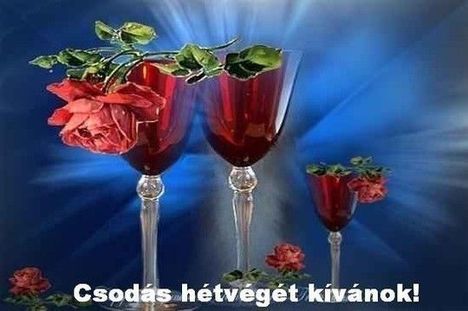 Csodás Hétvégét Kívánunk Anikó és Tomi