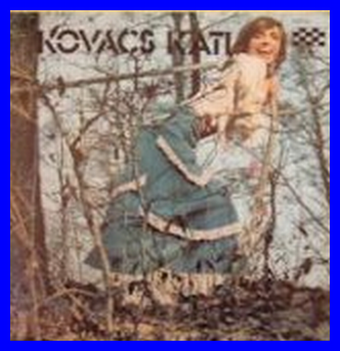 Kovács Kati, LGT. 1974