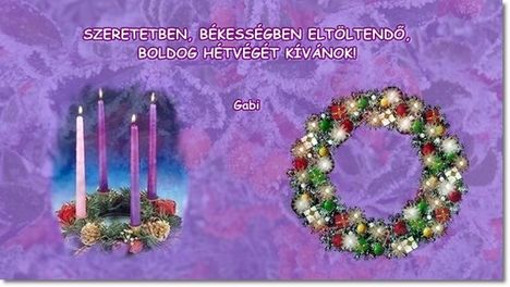 Boldog Advent hétvégét 