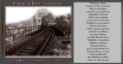Robog az Élet-vonatom:Szabó Kila Margit