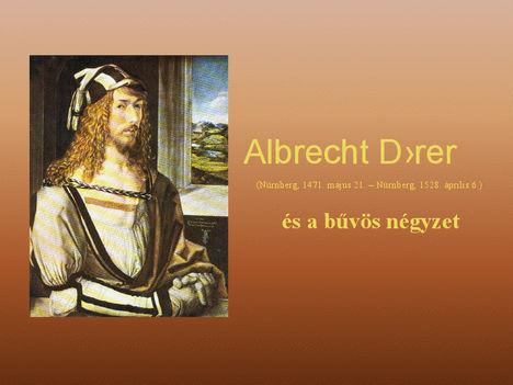 viewer, Albrecht Dürer és a bűvös négyzet