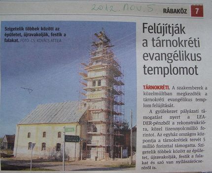 Felújítják a tárnokréti evangélikus templomot. Kisalföld, 2012.11.05.