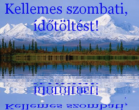 KELLEMES HÉTVÉGE LEGYEN SZÁMODRA.