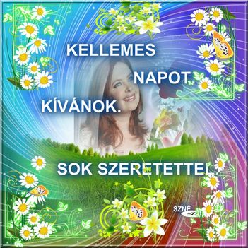 Sok szeretettel.