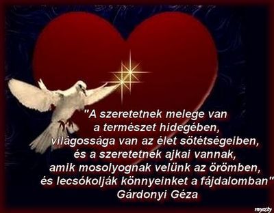 Gárdonyi Géza, " A szeretetnek melege van....