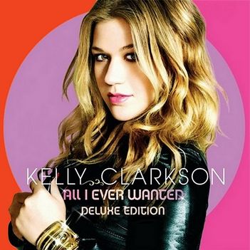Kelly Clarkson-All I Ever Wanted [DE] [Front]