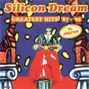 Silicon Dream - Best of