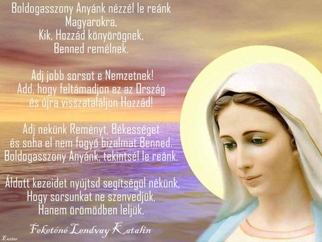 október 8. Szűz Mária, Magyarok Nagyasszonya
