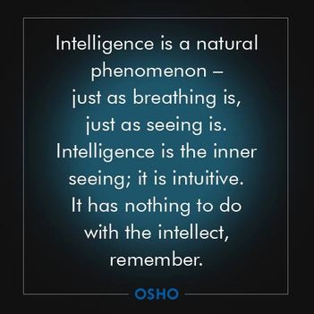 „Az intelligencia magától értetődő jelenség – akárcsak a légzés...