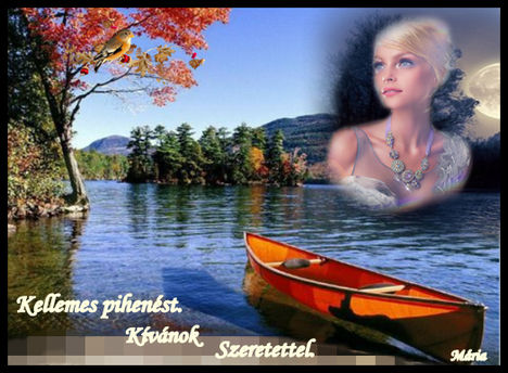 Kellemes pihenést.