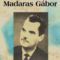 MADARAS  GÁBOR  1918  -  1980 ..