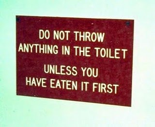 Kérem, ne dobjon semmit a WC-be, kivéve, amit korábban megevett!