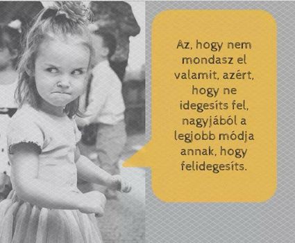 Idegesítés!