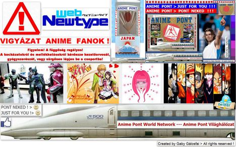 Anime Pont World Network - Világhálózat ...Szembeszállunk mindenütt a Japán Anime minden ellenségeivel ! 