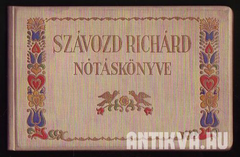 SZÁVOZD  RICHÁRD 1876  -  1939 ..