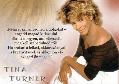 Tina Turner tanácsa