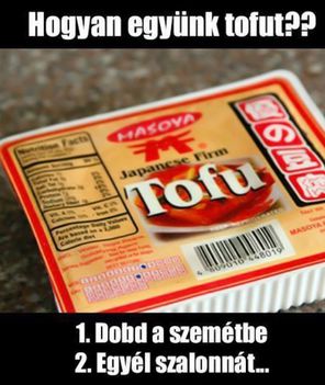 Hogyan együnk tofut!