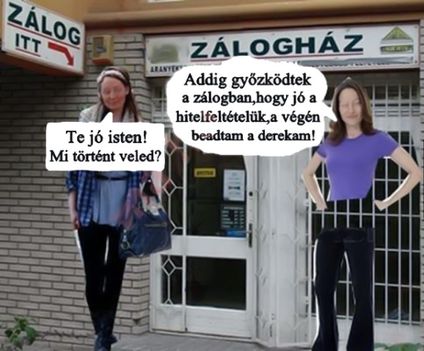 Zálogház!