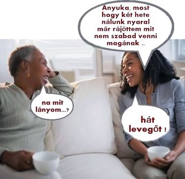 Az anyósnak tilos!