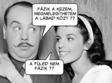 Nem fázik a füled!