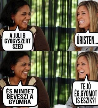 Te jó ég!