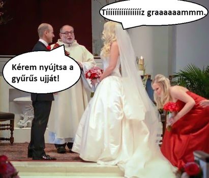 Szőke menyasszony!