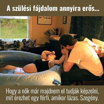 Szülési fájdalom!