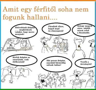 Amit nem fogunk hallani!