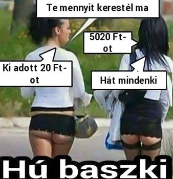 Mennyit kerstél!