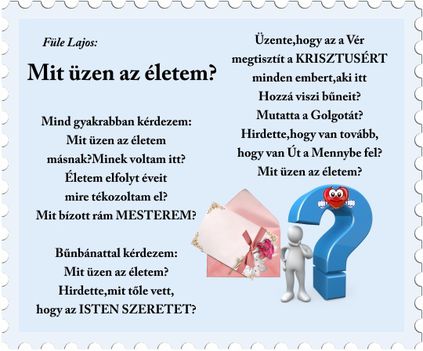 Mit üzen az életem