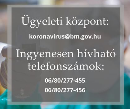 Ügyeleti központot működtet a koronavírus-fertőzés elleni védekezésért felelős operatív törzs