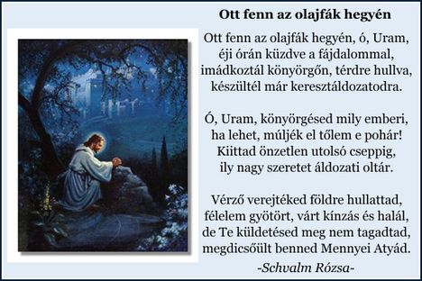 Ott fenn az olajfák hegyén