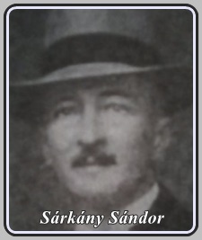 SÁRKÁNY SÁNDOR 1883 - 1947