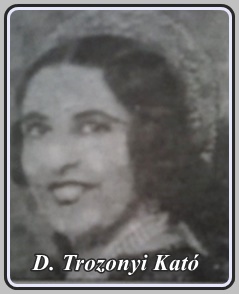 TROZONYI KATÓ 1892 - 1971