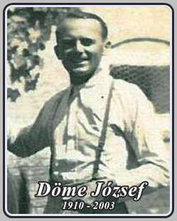 DÖME JÓZSEF 1910 - 2003