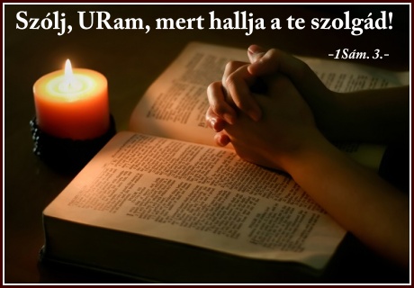 SZÓLJ, SZÓLJ HOZZÁM, URAM...