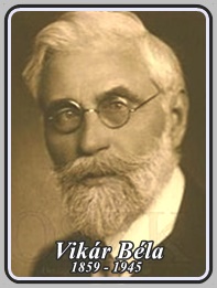  VIKÁR BÉLA 1859 - 1945