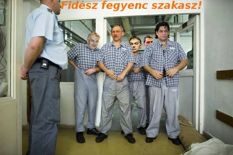 Fidesz fegyenc szakasz
