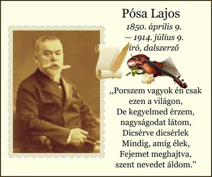 Ezen a napon született Pósa Lajos .