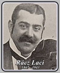 RÁCZ LACI 1867 - 1943