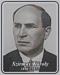 SZIRMAY KÁROLY  1890 - 1972