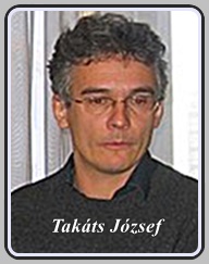 TAKÁTS JÓZSEF 1962 - . . 