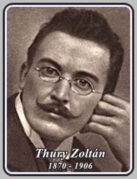 THURY ZOLTÁN 1870 - 1906