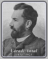 VÁRADI ANTAL 1854 - 1923